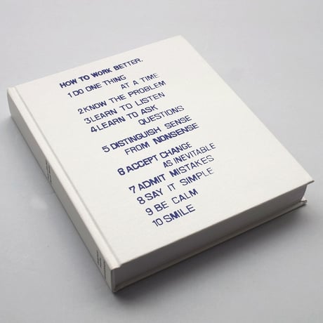 Peter Fischli David Weiss / How to Work Better