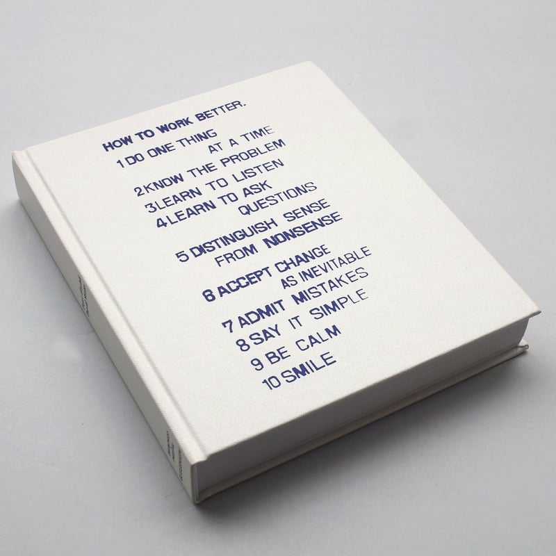 Peter Fischli David Weiss / How to Work Better