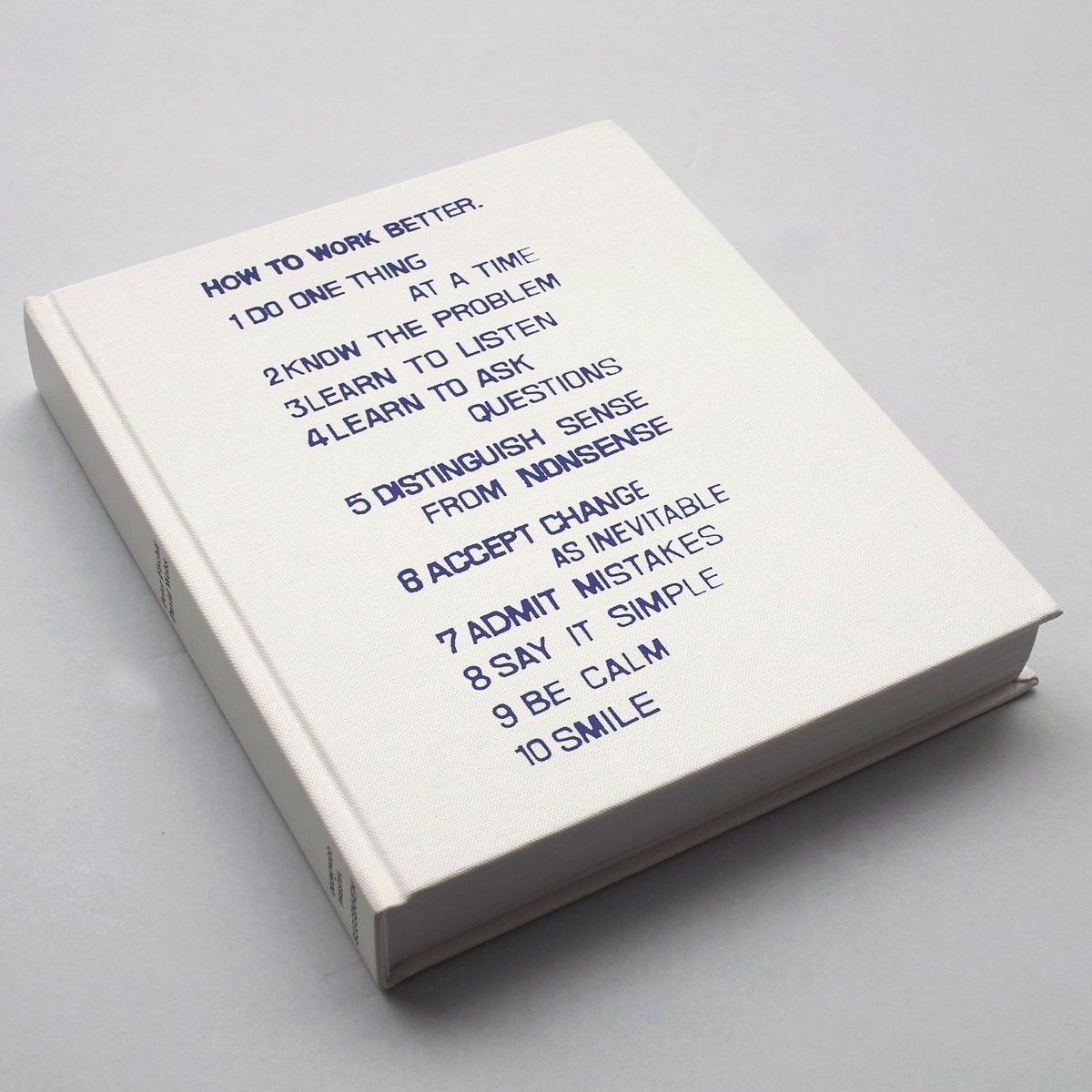 Peter Fischli David Weiss / How to Work Better