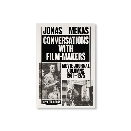Jonas Mekas / Conversations with Filmmakers
