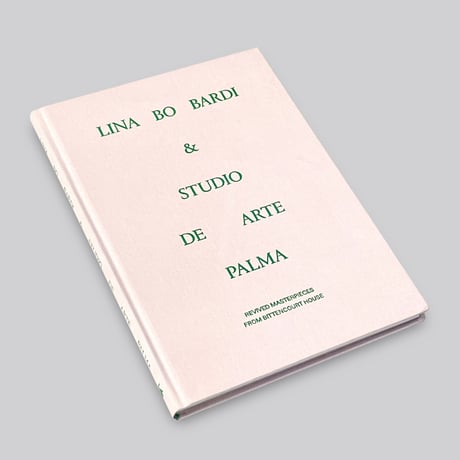 Lina Bo Bardi & Studio de Arte Palma