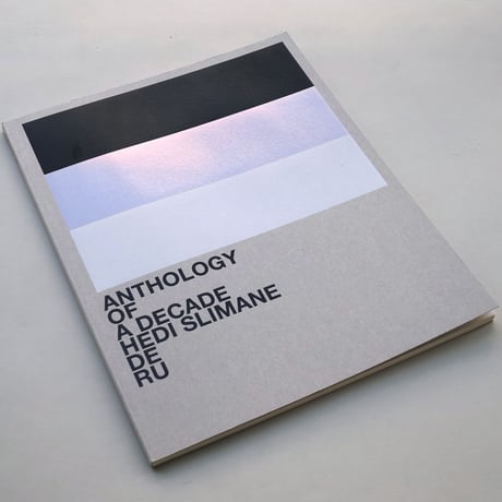 Hedi Slimane / Anthology of a Decade (box-set)