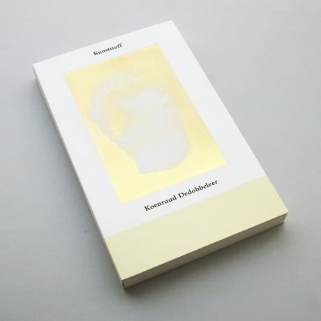 Koenraad Dedobbeleer / Kunststoff