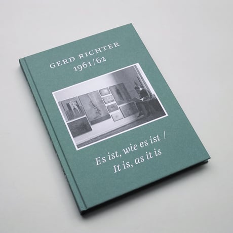 Gerd Richter / 1961/1962 Es ist, wie es ist
