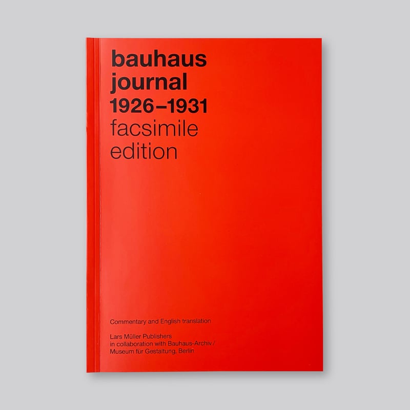 Bauhaus Journal 1926-1931 (Facsimile Edition) |