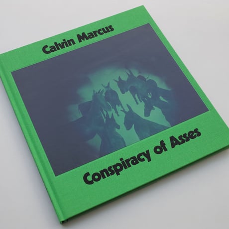 Calvin Marcus / Conspiracy of Asses
