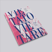 Vietato Vietare. Controcultura in Italia