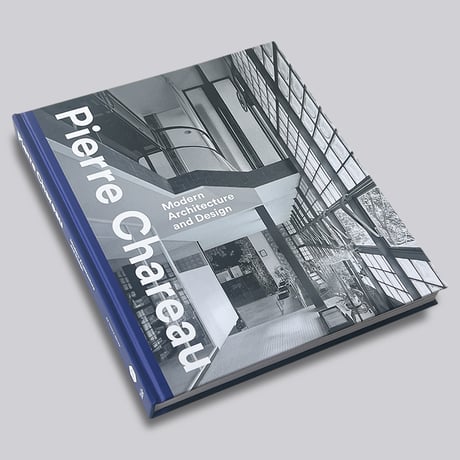 Pierre Chareau / Modern Architecture and Design