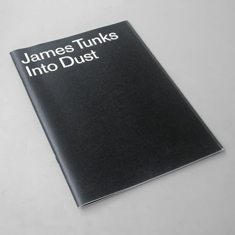 James Tunks / Into Dust