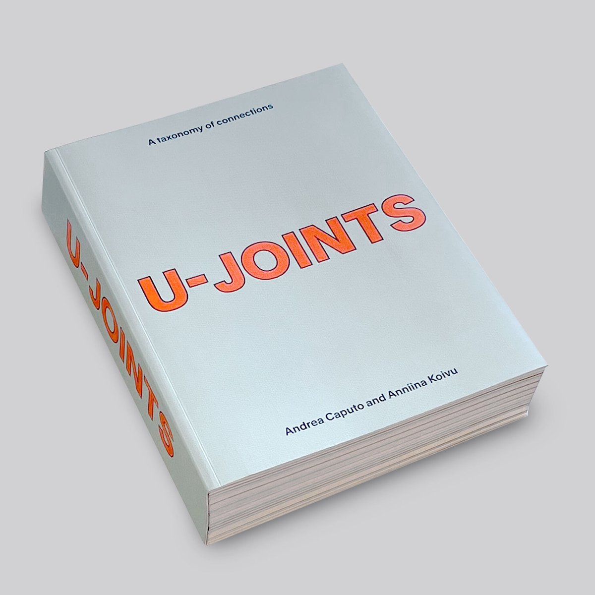 アート・デザイン・音楽 U-JOINTS - A TAXONOMY OF CONNECTIONS U-JOINTS - A TAXONOMY OF CONNECTIONS – twelvebooks