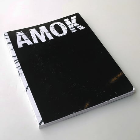 Nadine Fecht / AMOK
