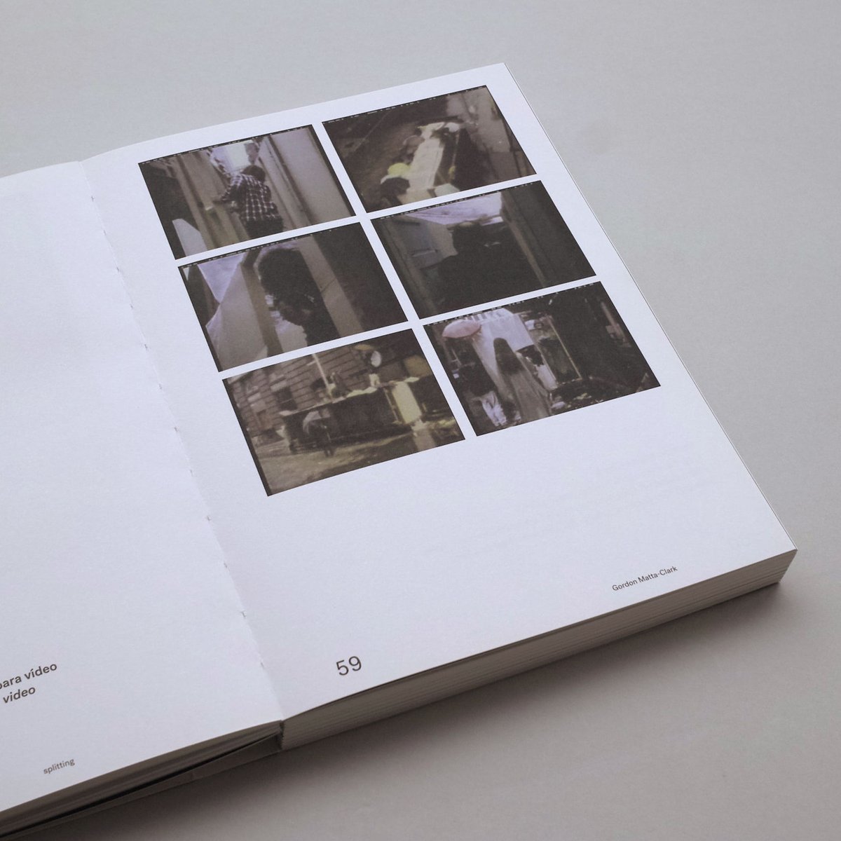 Gordon Matta-Clark / Splitting, Cutting, Writin