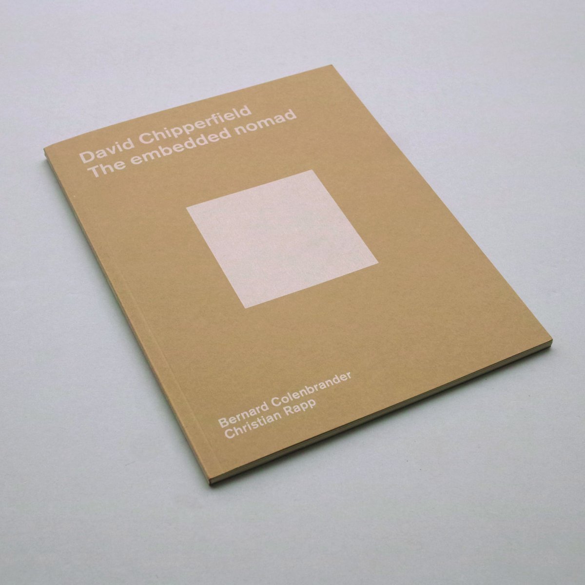 David Chipperfield / The Embedded Nomad | POST David Chipperfield / The Embedded Nomad | POST