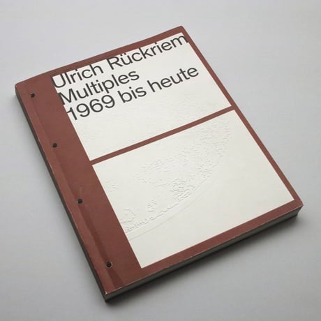 Ulrich Rückriem / Multiples 1969 bis heute. Werkverzeichnis