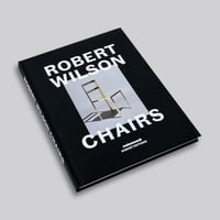 Robert Wilson / Chairs
