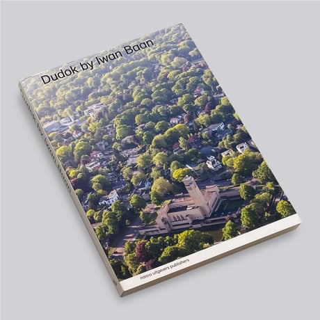 Iwan Baan, Lara Voerman / Dudok By Iwan Baan