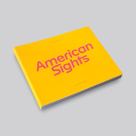 Lars Dyrendom / American Sights