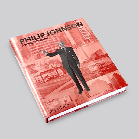 Ian Volner / Philip Johnson: A Visual Biography