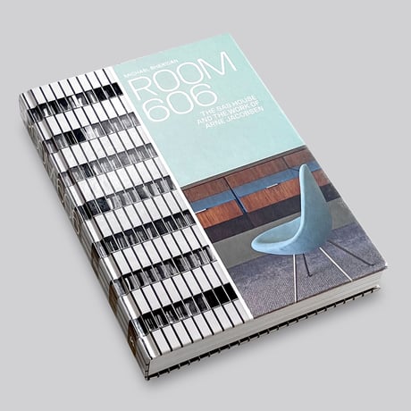 Michael Sheridan / Room 606: The SAS House and the Work of Arne Jacobsen