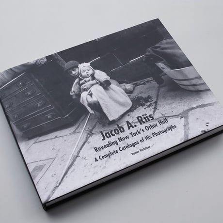 Jacob A. Riis / Revealing New York's Other Half