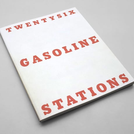 Takashi Homma / TWENTYSIX GASOLINE STATION