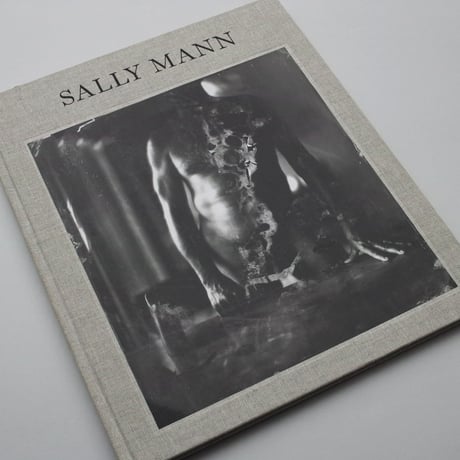 Sally Mann / Proud Flesh