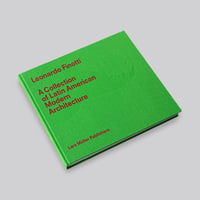 Leonardo Finotti / A Collection of Latin American Modern Architecture