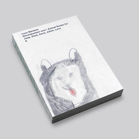 Lous Martens / Animal Books for Jaap, Zeno, Anna, Julian & Luca (new edition)