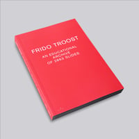 Frido Troost / An Educational Archive of 2863 Slides