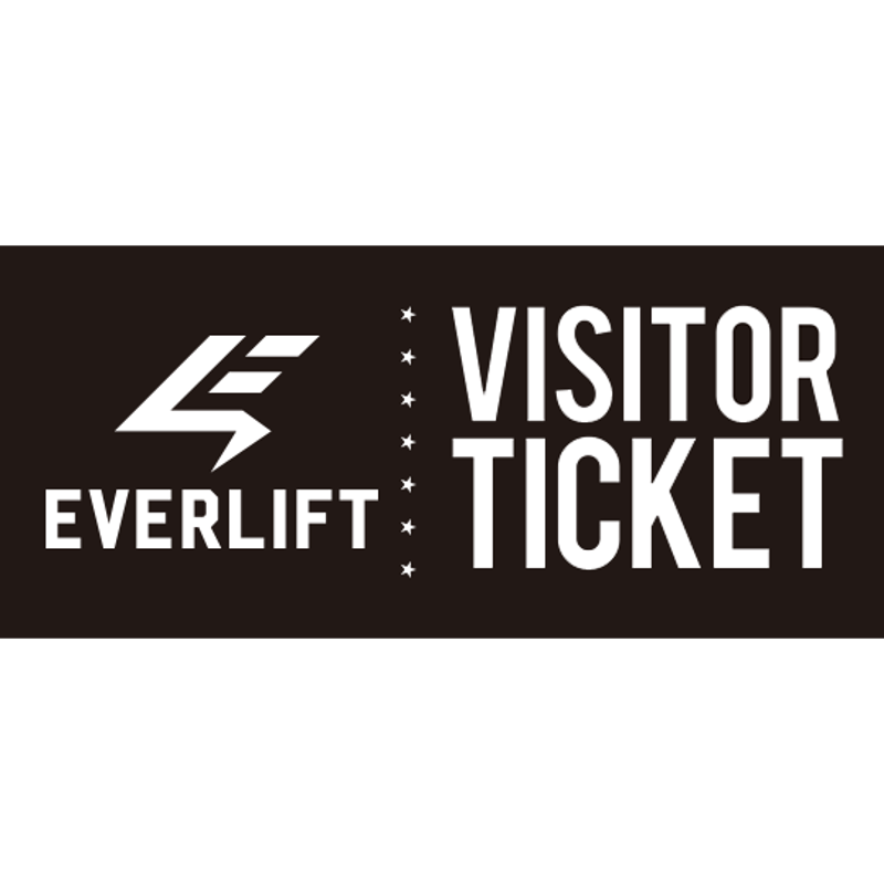 VISITOR TICKET(電子チケット) | EVERLIFT STORE