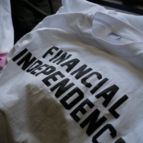 [anytee classics] Financial Independent Tee