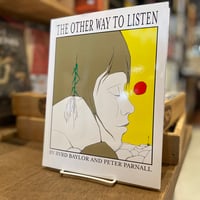THE OTHER WAY TO LISTEN