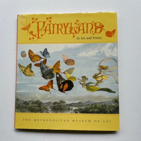 FAIRYLAND In Art and Poetry