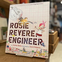ROSIE REVERE, ENGINEER
