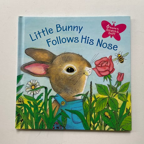 Little Bunny Follows His Nose