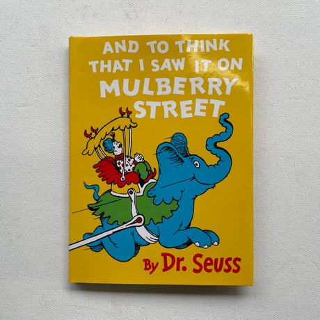 AND TO THINK THAT I SAW IT ON MULBERRY STREET
