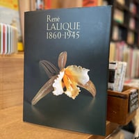 ルネ・ラリック展　Rene LALIQUE1860-1945