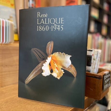 ルネ・ラリック展　Rene LALIQUE1860-1945