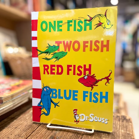 ONE FISH TWO FISH RED FISH BLUE FISH