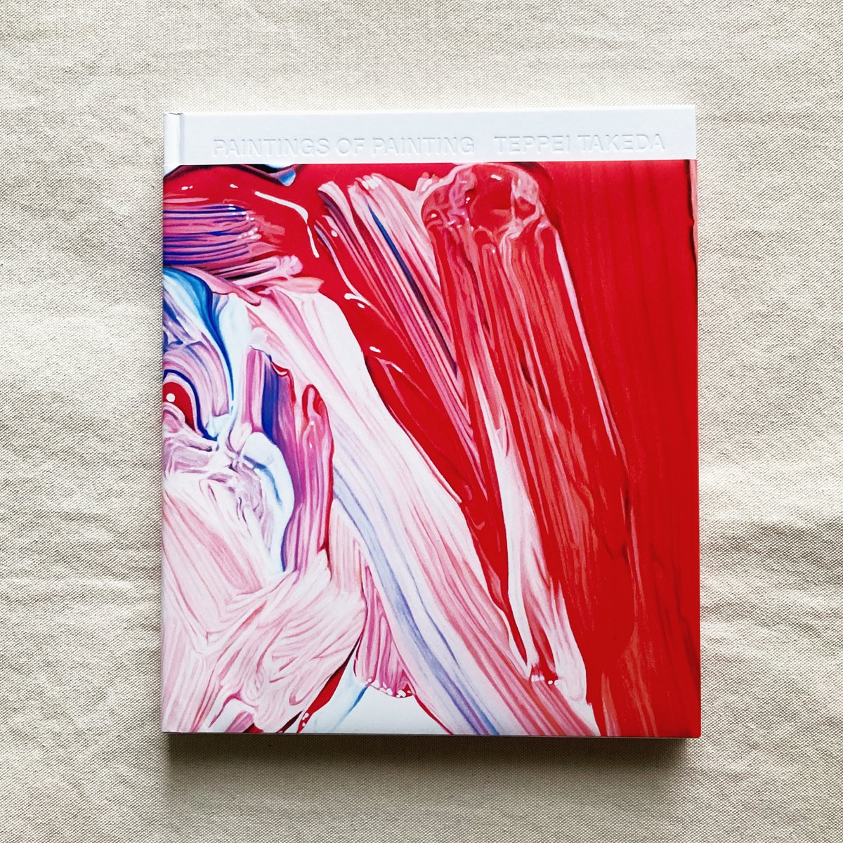 サイン本　武田鉄平作品集　『PAINTINGS OF PAINTING』 サイン本 武田鉄平作品集 『PAINTINGS OF PAINTING』 Amazon.co