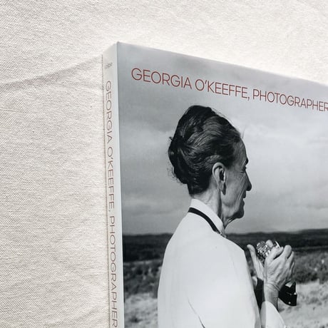Georgia O'Keeffe｜GEORGIA O'KEEFFE, PHOTOGRAPHER