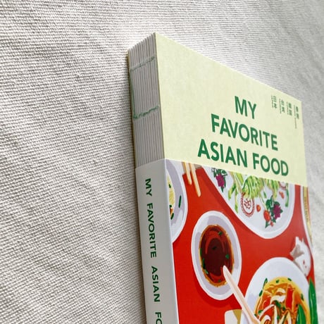 MY FAVORITE ASIAN FOOD
