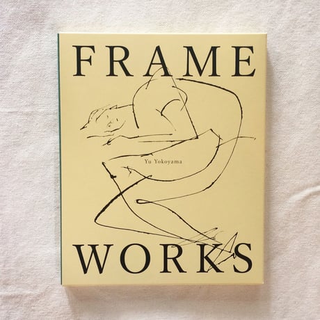 横山 雄｜FRAME WORKS