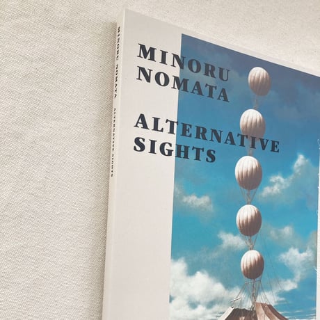 野又 穫｜ALTERNATIVE SIGHTS