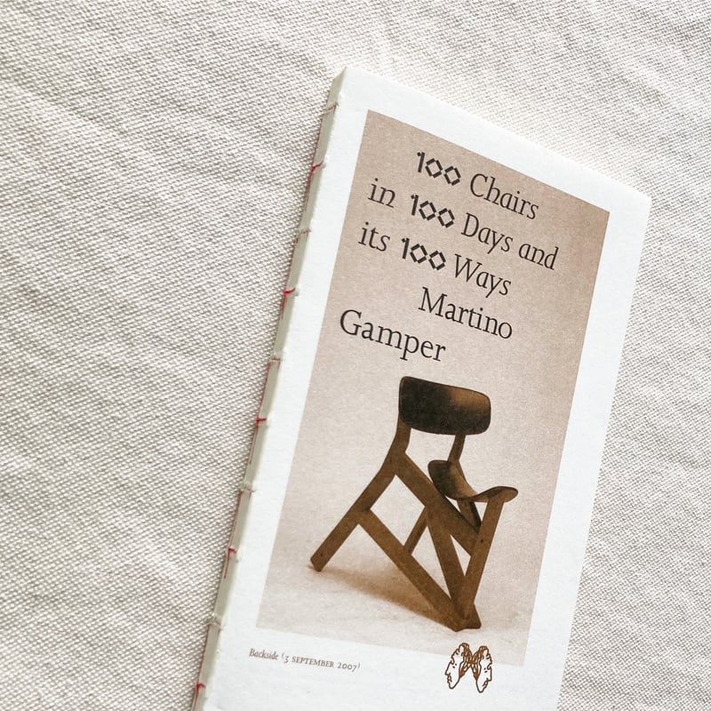 Martino Gamper｜100 Chairs in 100 Days and its 1