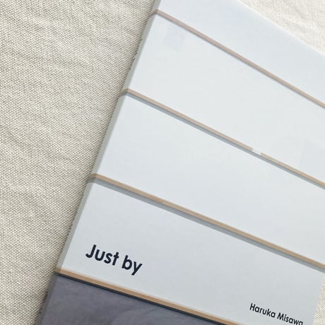 三澤遥｜Just By