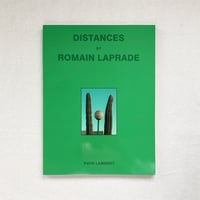 Romain Laprade｜DISTANCES  vol.Ⅱ