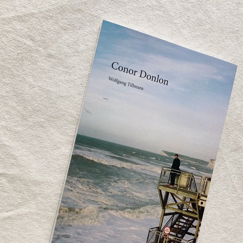 Conor Donlon アートブック Wolfgang Tillmans Wolfgang Tillmans: Conor Donlon: Tillmans, Wolfgang, Needham