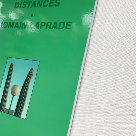 Romain Laprade｜DISTANCES  vol.Ⅱ