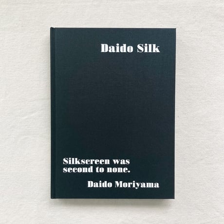 森山大道｜Daido Silk